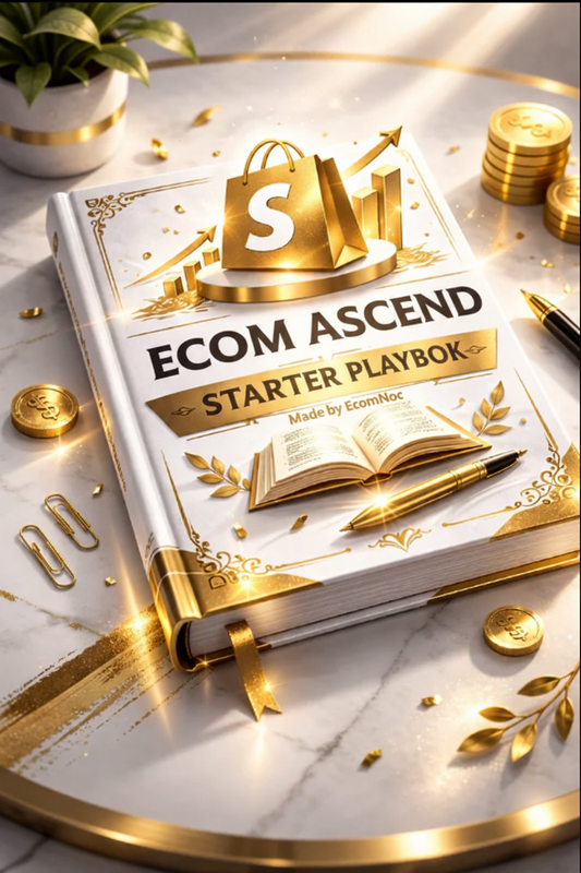 Ecom Ascend: Starter Playbook